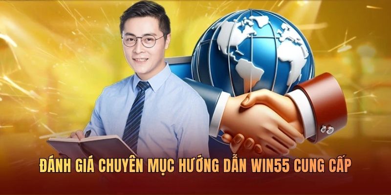 Hướng Dẫn WIN55 Cho Người Mới Cá Cược Dễ Hiểu Và Tiện Lợi - DAVOZE.ORG