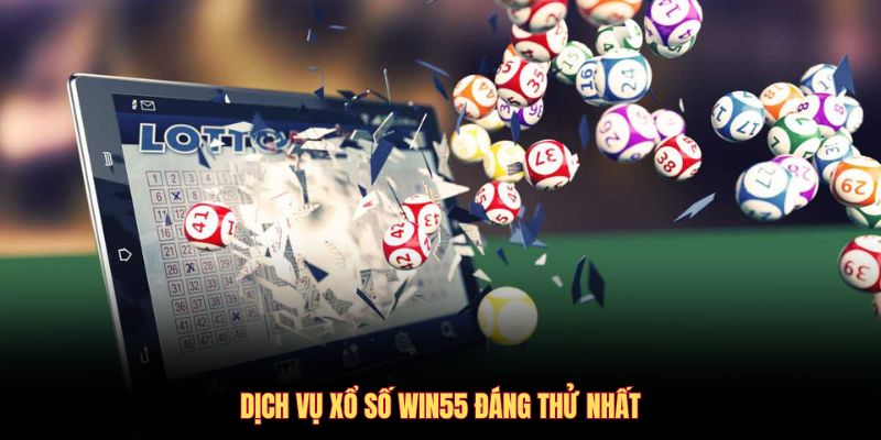 Xổ Số WIN55 - Điểm Hẹn Lý Tưởng Để Thử Vận May Mỗi Ngày - DAVOZE.ORG