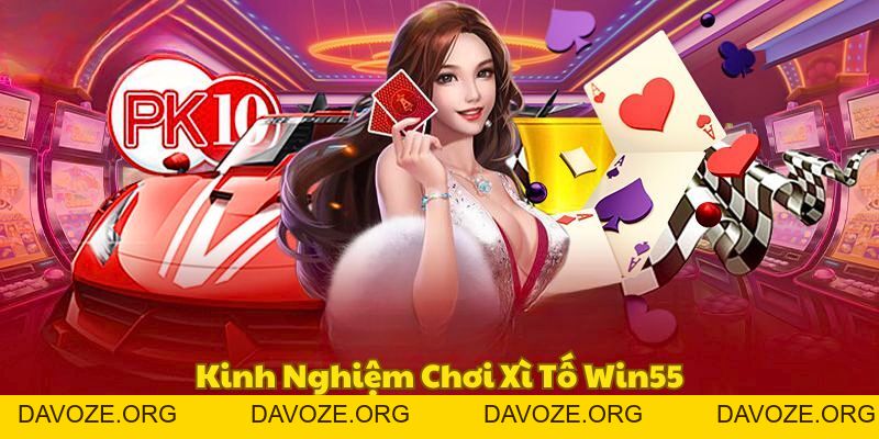 Game Bài Win55 - Sân Chơi Hấp Dẫn, Thắng Đậm Thưởng Liền Tay - DAVOZE.ORG