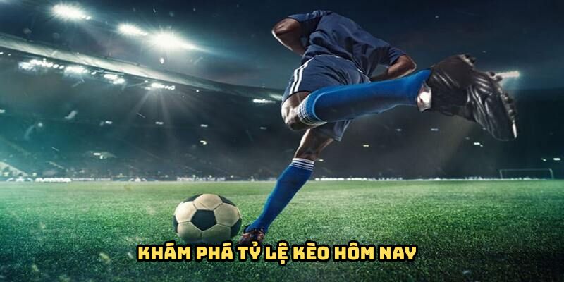 Tỷ Lệ Kèo Hôm Nay - Cập Nhật Đầy Đủ, Chi Tiết Nhất Tại WIN55 - DAVOZE.ORG