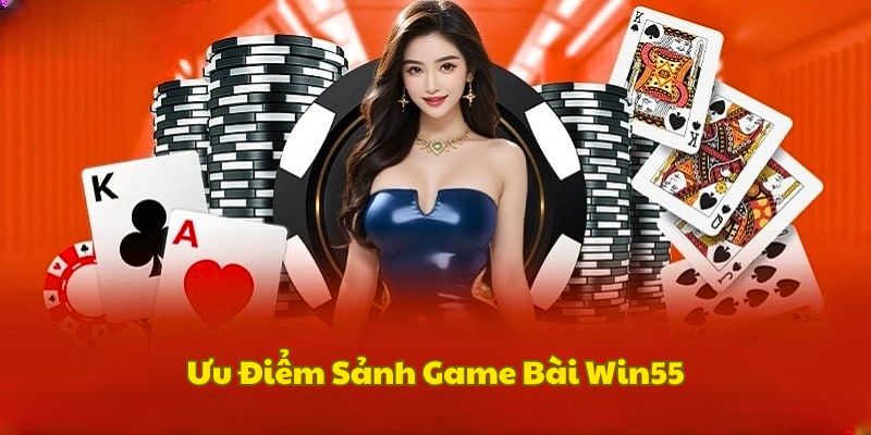 Game Bài Win55 - Sân Chơi Hấp Dẫn, Thắng Đậm Thưởng Liền Tay - DAVOZE.ORG