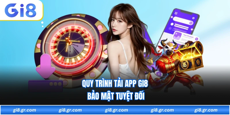Tải App GI8 Tham Gia Đặt Cược Mọi Lúc Không Lo Rào Cản - DAVOZE.ORG